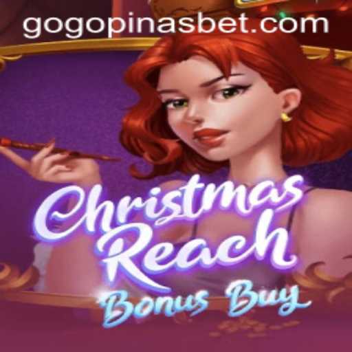 ChristmasReachBonusBuy: A Festive Adventure with GOGOPINAS