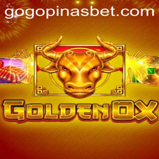 Discover the Thrilling World of GoldenOx: A Guide to GOGOPINAS