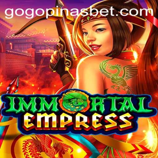 ImmortalEmpress: Discover the Intriguing Game Mechanics of GOGOPINAS