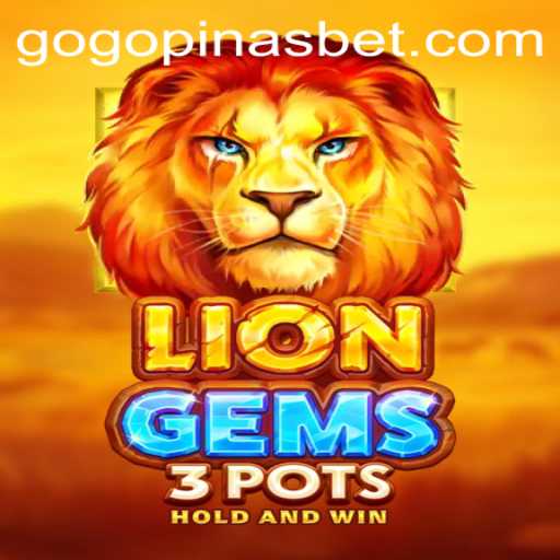 Unveiling LionGems3pots: A Riveting Journey into Virtual Treasures with GOGOPINAS